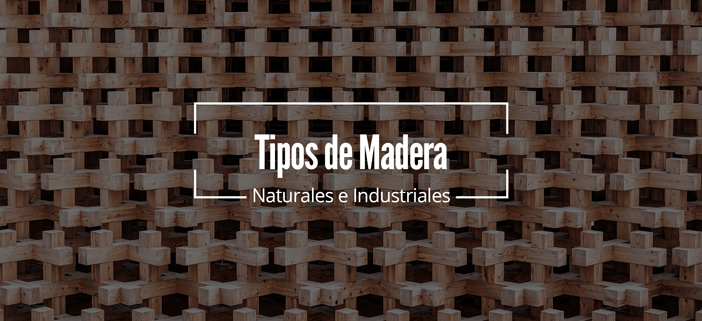 tipos de madera